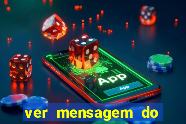 ver mensagem do bingo da amizade